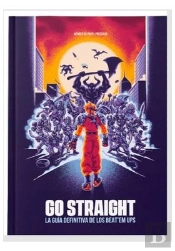 Go Straight. La Guia Definitiva De Los Beat Em Ups