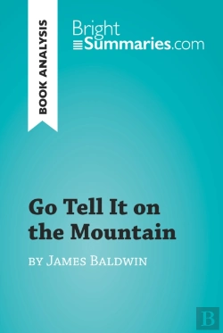 Bertrand.pt - Go Tell It On The Mountain By James Baldwin (Book Analysis)