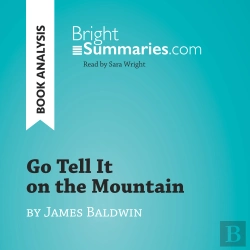 Bertrand.pt - Go Tell It On The Mountain By James Baldwin (Book Analysis)