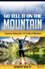 Go Tell It On The Mountain