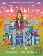 Go The Fuck To College