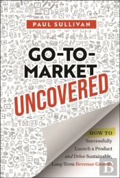 Go-To-Market Uncovered