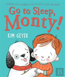 Go To Sleep, Monty!