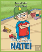Go To Sleep Nate!
