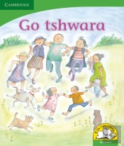 Go Tshwara (Setswana)