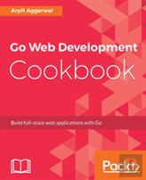 Go Web Development Cookbook