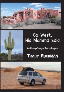 Bertrand.pt - Go West, His Momma Said: A #Leapfrogs Tr