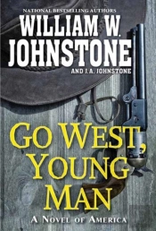 Go West, Young Man