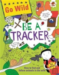 Bertrand.pt - Go Wild Be A Tracker