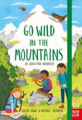 Go Wild In The Mountains