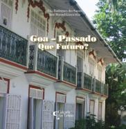 Goa - Passado, Que Futuro?