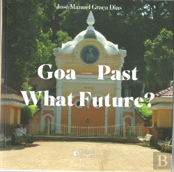 Bertrand.pt - Goa - Past What Future?