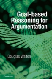 Goal-Based Reasoning For Argumentation