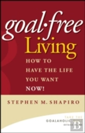 Goal-Free Living