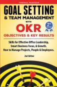 Goal Setting & Team Management With Okr - Objectives And Key Results