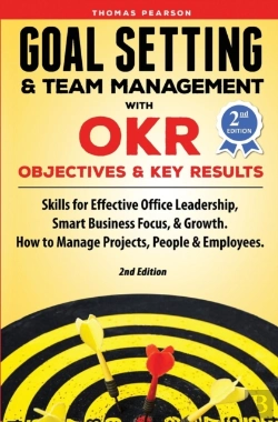 Bertrand.pt - Goal Setting & Team Management With Okr - Objectives And Key Results