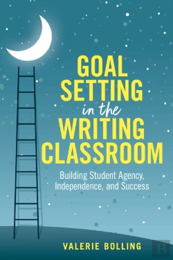 Bertrand.pt - Goal Setting In The Writing Classroom