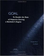 Goal: To Double The Rate Of Hispanics Earning A Bachelor'S Degree (2001)