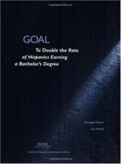 Goal: To Double The Rate Of Hispanics Earning A Bachelor'S Degree (2001)
