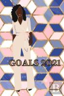 Goals 2021 Journal