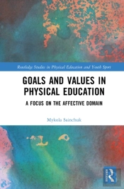Goals And Values In Physical Education