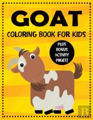 Goat Coloring Book For Kids Plus Bonus Activity Pages