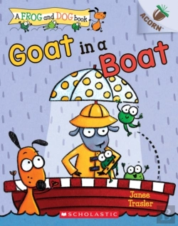 Bertrand.pt - Goat In A Boat: An Acorn Book (A Frog And Dog Book #2)