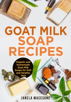 Bertrand.pt - Goat Milk Soap Recipes