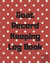 Goat Record Keeping Log Book