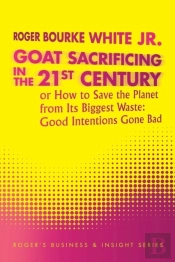 Goat Sacrificing In The 21st Century
