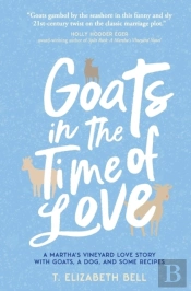 Goats In The Time Of Love