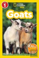 Goats (National Geographic Kids Readers, Level 1)