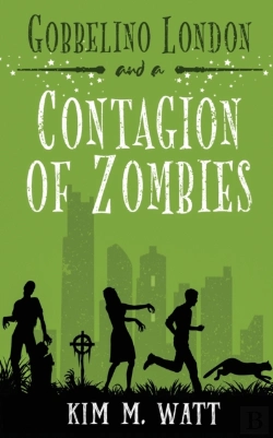 Bertrand.pt - Gobbelino London   A Contagion Of Zombie