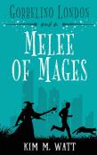 Gobbelino London & A Melee Of Mages