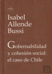 Gobernabilidad Y Cohesión Social: El Caso De Chile