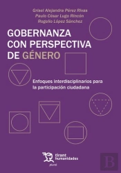 Gobernanza Con Perspectiva De Genero Enfoques Interdiscipli