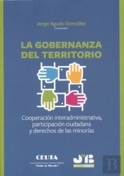 Gobernanza Del Territorio. Cooperacion Interadministrativa, Parti