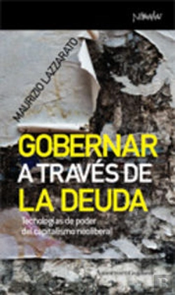 Bertrand.pt - Gobernar A Través De La Deuda