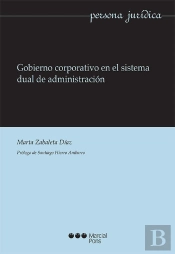 Gobierno Corporativo En El Sistema Dual De Administracion