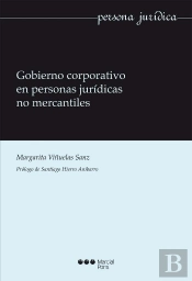 Gobierno Corporativo En Personas Jurídicas No Mercantiles