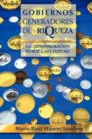 Gobiernos Generadores De Riqueza
