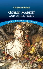 Goblin Market And Other Poems
