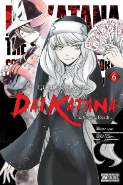 Bertrand.pt - Goblin Slayer Side Story Ii: Dai Katana, Vol. 6 (Manga)