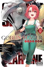 Goblin Slayer Side Story: Year One, Vol. 10 (Manga)