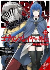 Goblin Slayer Side Story: Year One, Vol. 12 (Manga)