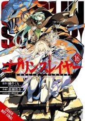 Goblin Slayer, Vol. 16 (Manga)