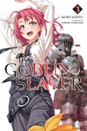 Goblin Slayer, Vol. 3 (Novel)