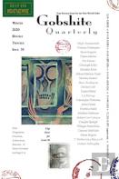 Gobshite Quarterly #35/36, Double Trouble Winter/Spring 2020