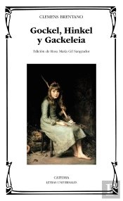 Gockel, Hinkel Y Gackeleia