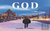 God - A Christmas Visit